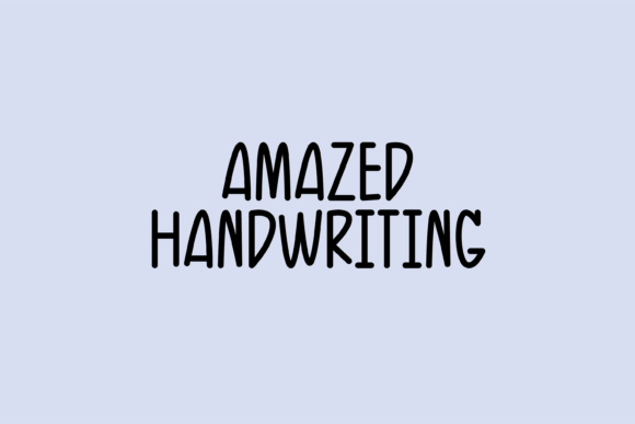 Amazed: A Handwritten Font That Adds Friendly Flair