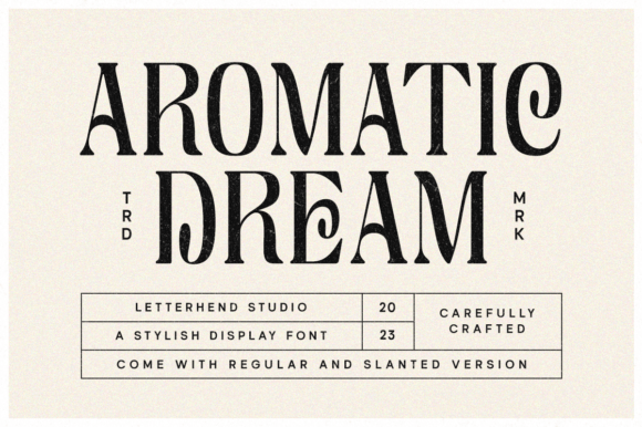 Aromatic Dream: A Serif Font for Modern Luxury