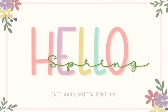 Bringing Warmth to Your Designs: The Hello Spring Font Duo