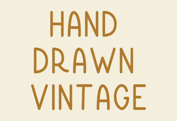 Hand Drawn Vintage: A Font That Tells a Story
