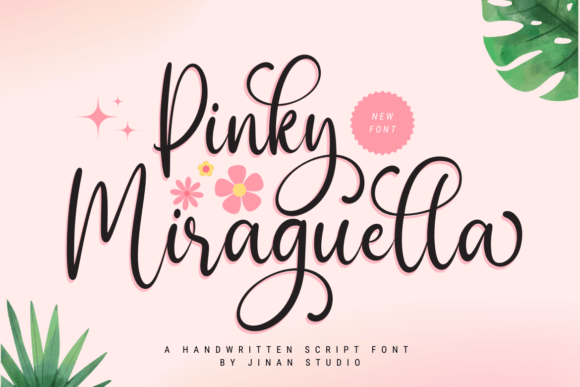 Pinky Miraguella: A Handwritten Font with Soul