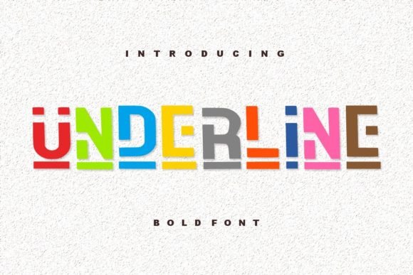 Underline: A Bold and Friendly Typeface for Modern Creators