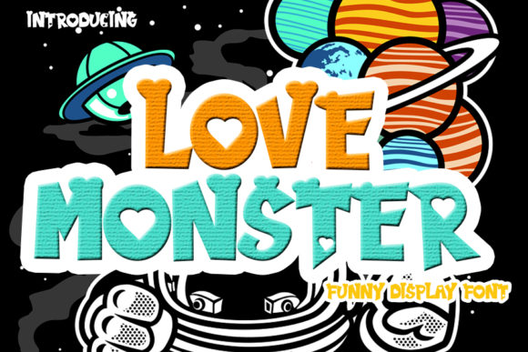 Why Love Monster Might Be Your Next Favorite Font