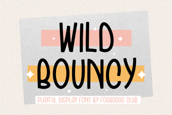 Wild Bouncy: A Playful Font for Modern Branding